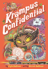 Krampus Confidential - 9781948931267 by Kyle Sullivan, Derek Sullivan, 9781948931267