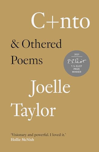 C+nto (& Othered Poems) by Joelle Taylor, Joelle Taylor, 9781908906489