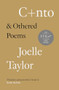 C+nto (& Othered Poems) by Joelle Taylor, Joelle Taylor, 9781908906489