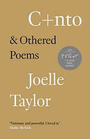 C+nto (& Othered Poems) by Joelle Taylor, Joelle Taylor, 9781908906489