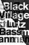 Black Village by Lutz Bassmann, Jeffrey Zuckerman, 9781948830430