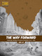 The Way Forward (From Early Republic to People's Republic (1912-1949)) by Jing Liu, Lorie Hammond, 9781611720709