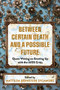 Between Certain Death and a Possible Future (Queer Writing on Growing up with the AIDS Crisis) by Mattilda Bernstein Sycamore, 9781551528502