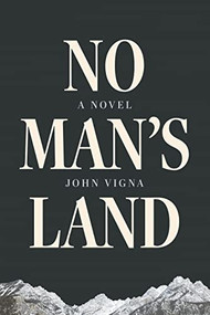 No Man's Land - 9781551528663 by John Vigna, 9781551528663