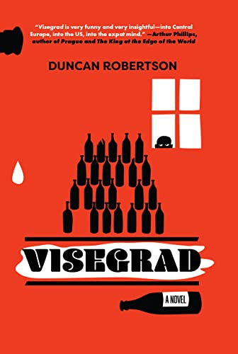 Visegrad (A Novel) by Duncan Robertson, 9781734537932