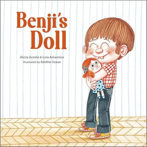 Benji's Doll by Luis Amavisca, Alicia Acosta, Amélie Graux, 9788418133404