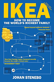 Ikea (How to become the World's Richest Man) by Johan Stenbo, 9781783341726
