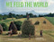 We Feed the World (Celebrating the farmers and the land that feeds us) by Vandana Shiva, 9781908213839