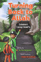 Turning Back to Allah (Sulaiman's Caving Calamity) by Aliya Vaughan, Rakaiya Azzouz, 9780860378402