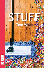 Stuff - 9781848429888 by Tom Wells, 9781848429888