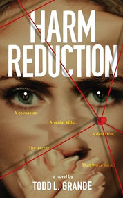 Harm Reduction by Todd Grande, 9781950057313