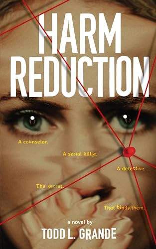 Harm Reduction by Todd Grande, 9781950057313