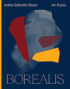 Borealis - 9781566896191 by Aisha Sabatini Sloan, 9781566896191
