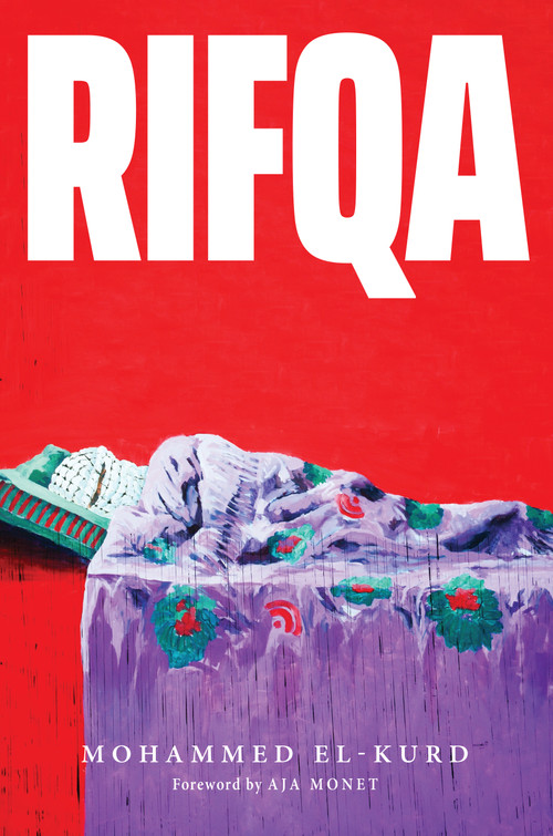 Rifqa by Mohammed El-Kurd, 9781642595864