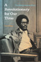 A Revolutionary for Our Time (The Walter Rodney Story) by Leo Zeilig, 9781642595819