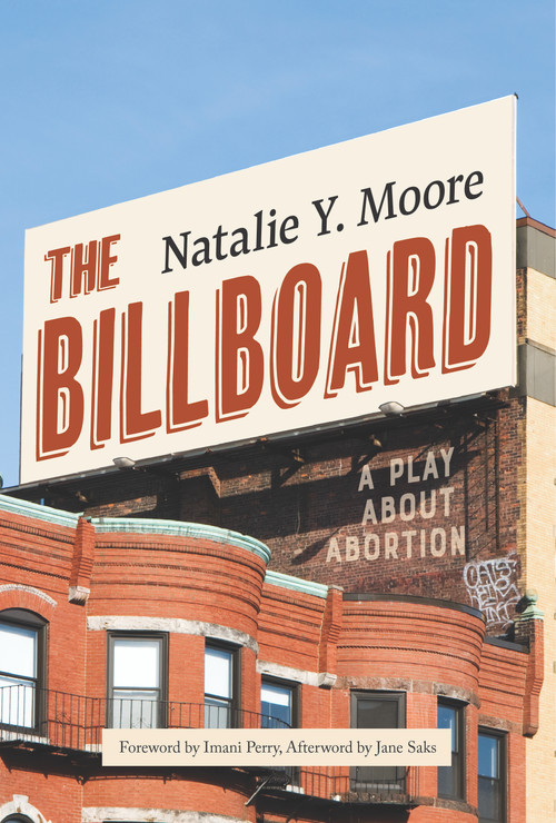 The Billboard by Natalie Y. Moore, 9781642595734
