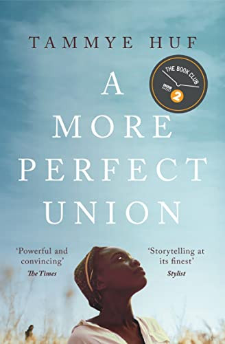 A More Perfect Union - 9781912408979 by Tammye Huf, 9781912408979