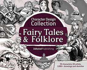 Character Design Collection: Fairy Tales & Folklore by 3dtotal Publishing, 9781912843459