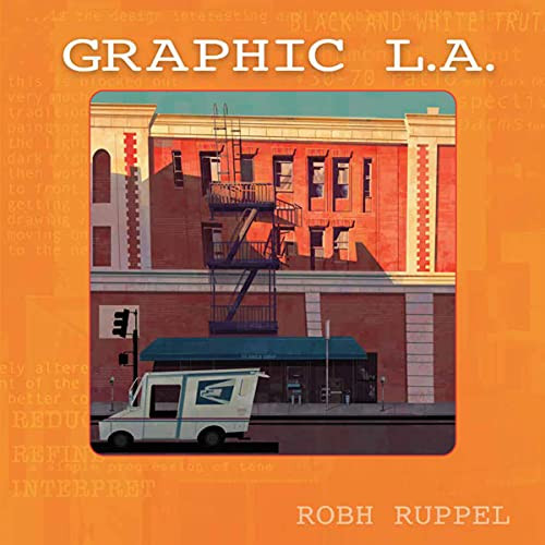 Graphic LA 2nd Edition by Robh Ruppel, 9781624650581