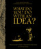 What You Do With An Idea? - 10th Anniversary Edition by Kobi Yamada, 9781957891347