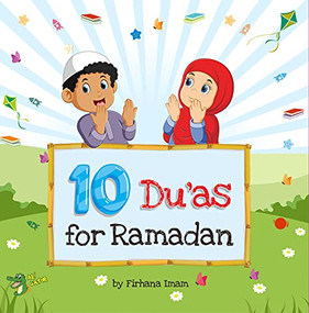 10 Du'as for Ramadan by Ali Gator, 9781921772702