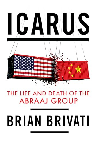 Icarus (The Life and Death of the Abraaj Group) by Brian Brivati, 9781785907180