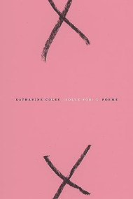 (Solve for) X by Katharine Coles, 9781933527598