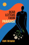 Dead Letters from Paradise by Ann McMan, 9781612942353