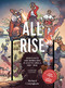 All Rise: Resistance and Rebellion in South Africa by Richard Conyngham, Dada Khanyisa, Liz Clarke, Saaid Rahbeeni, Tumi Mamabolo, Nathan Trantraal, Andre Trantraal, Mark Modimola, 9781946395634