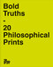 Bold Truths (20 philosophical prints) by The School of Life, Alain de Botton, 9781912891566
