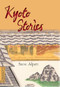Kyoto Stories by Steve Alpert, 9781611720747