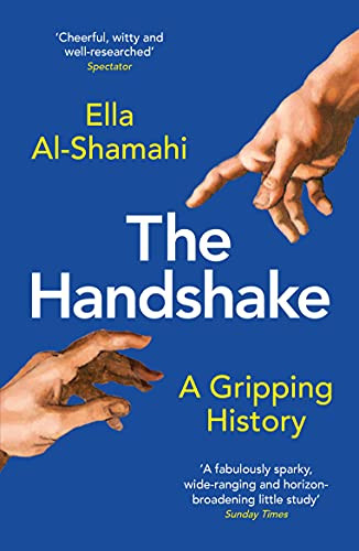 The Handshake by Ella Al-Shamahi, 9781788167819