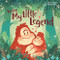 You're My Little Legend by Bay Clarkson, Gillian Reid, 9781948931304