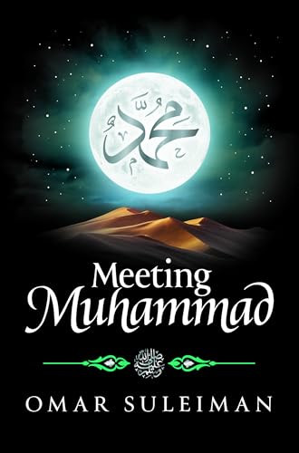 Meeting Muhammad by Omar Suleiman, 9781847741776