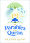 The Parables of the Qur'an by Yasir Qadhi, 9781847741790