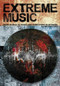 Extreme Music (From Silence to Noise and Everything In between) by Michael Tau, 9781627311243