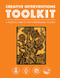 Creative Interventions Toolkit (A Practical Guide to Stop Interpersonal Violence) by Creative Interventions, 9781849354646