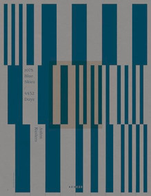 1078 Blue Skies / 4432 Days by Anton Kusters, Anton Kusters, Teun van der Heijden, Jane E. Klinger, Fred Ritchin, Joan M. Walker, 9783969000465