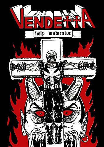 Vendetta: Holy Vindicator by Steve McArdle, 9781942801146