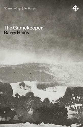 The Gamekeeper by Barry Hines, John Berger, 9781913505301