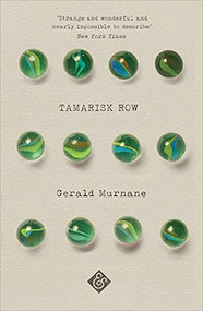 Tamarisk Row by Gerald Murnane, 9781911508366
