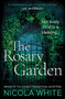 The Rosary Garden by Nicola White, 9781788164115