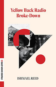 Yellow Back Radio Broke-Down by Ishmael Reed, Julian Lucas, 9781628973877