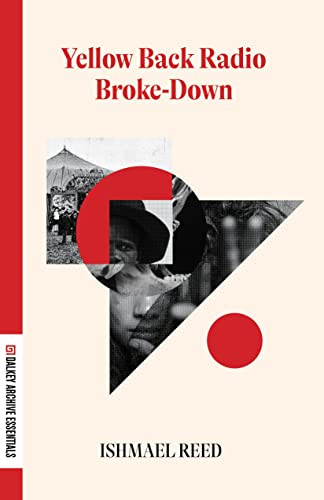 Yellow Back Radio Broke-Down by Ishmael Reed, Julian Lucas, 9781628973877