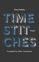 Time Stitches (Poems) by Eleni Kefala, Peter Constantine, 9781646051847
