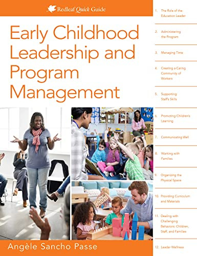 Early Childhood Leadership and Program Management by Angèle Sancho Passe , 9781605547657