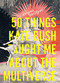 50 Things Kate Bush Taught Me About the Multiverse by Karyna McGlynn, 9781946448941