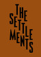 The Settlements by Ken Taranto, 9781910401644