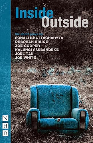 Inside/Outside (Six Short Plays) by Various, 9781839040016