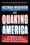 The Quaking of America (An Embodied Guide to Navigating Our Nation's Upheaval and Racial Reckoning) - 9781949481662 by Resmaa Menakem, 9781949481662